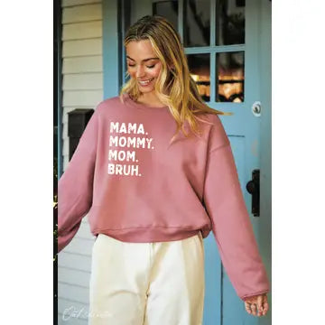 Mama-Bruh Graphic Sweatshirt